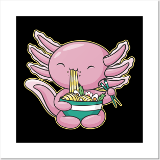 Cute Axolotl Eating Ramen Posters and Art